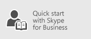 التشغيل السريع لـ Skype for Business