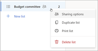 Натиснете и задръжте (или щракнете с десен бутон върху) списък, за да отворите Опциите за споделяне, Дублиране или Отпечатване на списъка.
