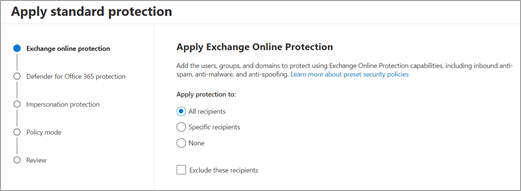 Съветникът "Приложи стандартен", показващ екрана, където избирате кои получатели да прилагат Exchange Online защита.