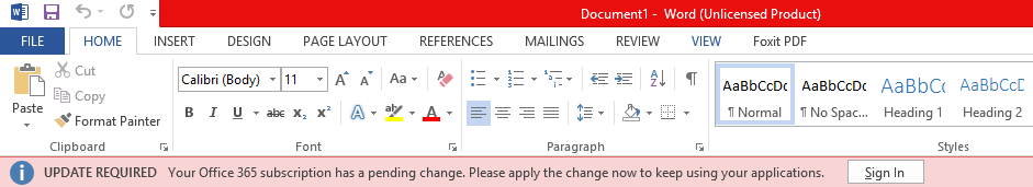 Червен банер в приложенията на Office, който гласи: ИЗИСКВА СЕ АКТУАЛИЗИРАНЕ: Вашият абонамент за Office 365 има чакаща промяна. Приложете промяната сега, за да продължавате да използвате вашите приложения.