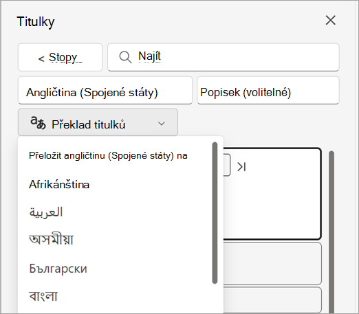 Rozevírací seznam Přeložit titulky v podokně Titulky