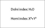 Příklad dolního a horního indexu