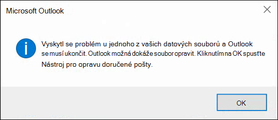 Vyskytl se problém u jednoho z vašich datových souborů a Outlook se musí ukončit.