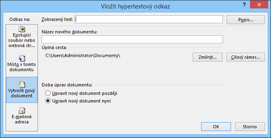 Vytvoření hypertextového odkazu na nový soubor