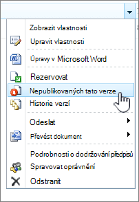klikněte na Zrušit publikování této verze.