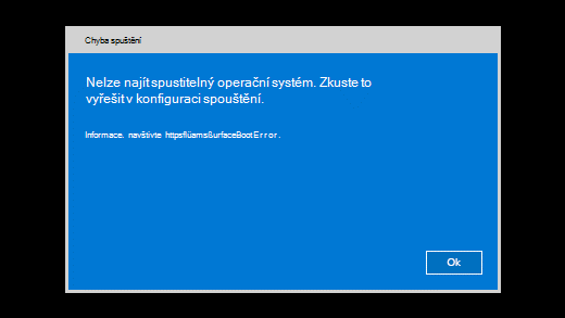 Chybová zpráva, která se zobrazí, když Surface nemůže najít spouštěcí operační systém.