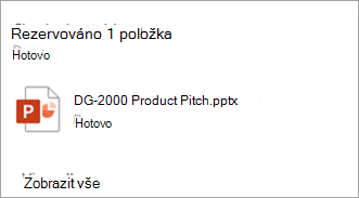 Zobrazí se dialogové okno s oznámením, které soubory jste rezervovali.