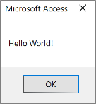 Zpráva dialogového okna Access Hello World