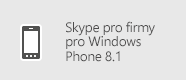 Skype pro firmy – Windows Phone