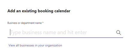 Přidejte existující kalendář rezervací. Zadejte název firmy a stisknutím klávesy Enter vyhledejte.