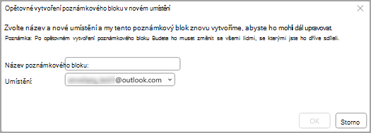 Obrázek znázorňující automaticky otevírané dialogové okno s žádostí o název poznámkového bloku a umístění úložiště 