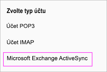 Vyberte Microsoft Exchange ActiveSync