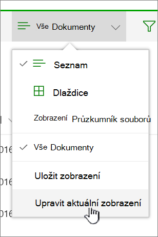 Nabídka Možností zobrazení se zvýrazněným zobrazením Upravit aktuální zobrazení