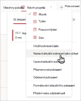 Snímek obrazovky znázorňující, jak v Seznamy zvolit příkaz Nastavit aktuální zobrazení jako výchozí