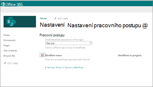Snímek obrazovky s nastavením pracovního postupu na SharePointu, který ukazuje, že i když jsou povolené pracovní postupy, není k dispozici možnost pro vytvoření pracovního postupu 2010