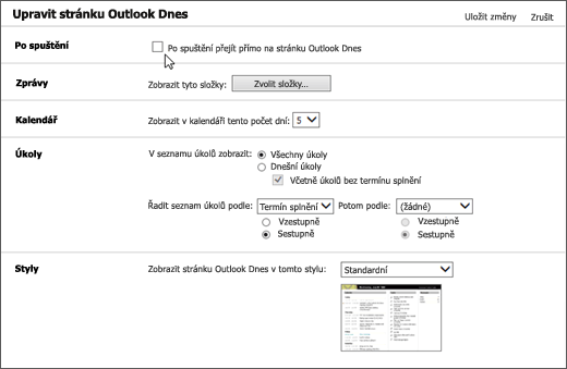 Snímek obrazovky s podoknem Přizpůsobit outlook dnes v Outlooku s možnostmi dostupnými pro Spuštění, Zprávy, Kalendář, Úkoly a Styly Kurzor ukazuje na zaškrtávací políčko "Při spuštění přejděte přímo na Outlook Dnes".
