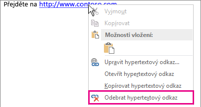 Nabídka zobrazená po kliknutí pravým tlačítkem myši, Odebrat hypertextový odkaz