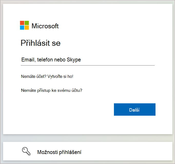 Snímek obrazovky znázorňující přihlašovací dialogové okno, ve kterém zadáte e-mail nebo telefonní číslo přidružené k vašemu účtu Microsoft