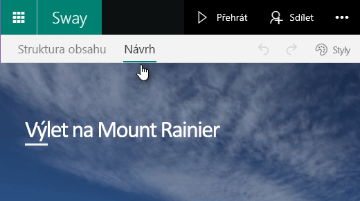 Kliknutím na kartu Návrh zobrazíte náhled aktuálního swaye