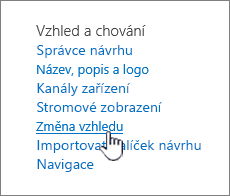 Oddíl Vzhled a chování nastavení webu se zvýrazněnou možností Změnit vzhled