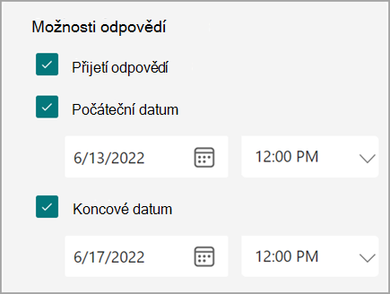 Snímek obrazovky s nastavením formuláře nebo kvízu, kde uživatelé můžou nastavit počáteční a koncové datum odpovědí