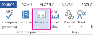 Příkaz Tezaurus v části Kontrola pravopisu a mluvnice na kartě Revize