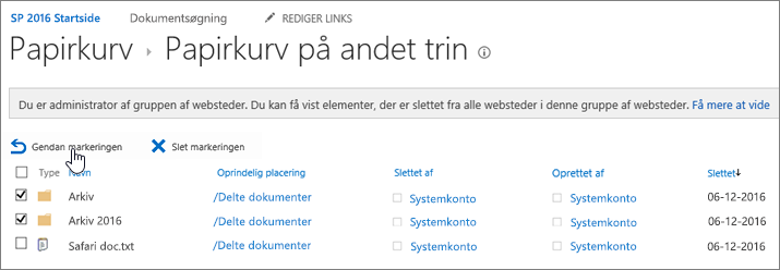 Papirkurv på andet niveau i SharePoint med knappen Gendan fremhævet