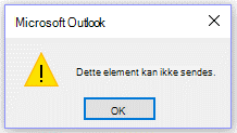 Fejlmeddelelse i Microsoft Outlook: Kan ikke sende denne gang.