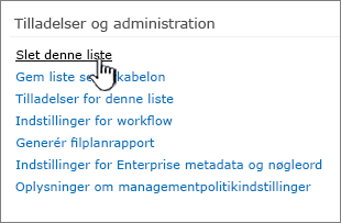 Slet denne liste under tilladelser og administration