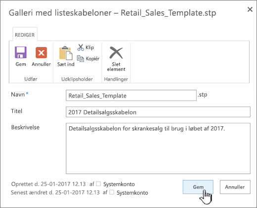 Redigere en listeskabelons egenskaber