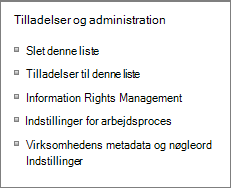 Links til Listetilladelser og Indstillinger for administration