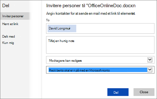 Skærmbillede af dialogboksen Del, som viser indstillingen "Modtagere skal logge på med en Microsoft-konto"