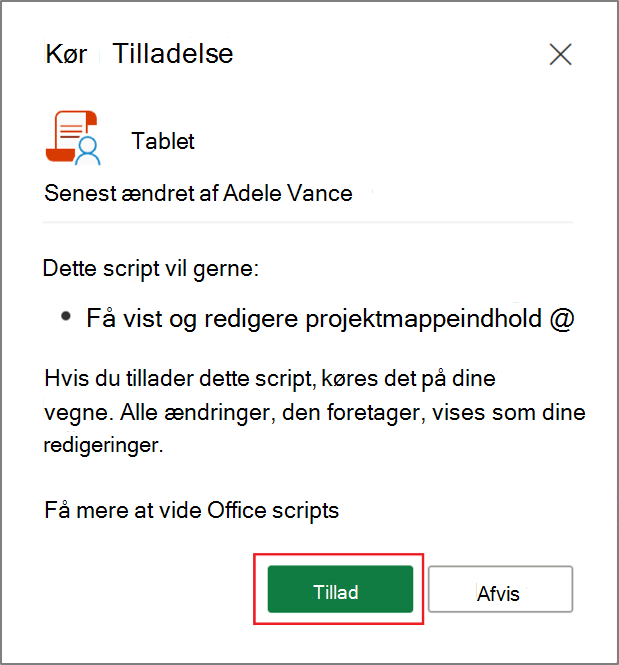 Dialogboksen Kørselstilladelse for et Office-script i Excel