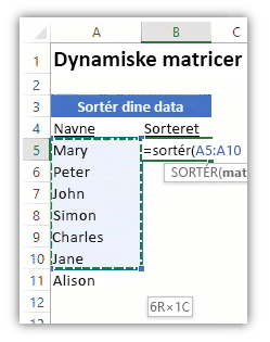 skærmbillede af et Excel-regneark, der viser en liste med data og en formel, der bruger funktionen SORTER til at sortere listen.