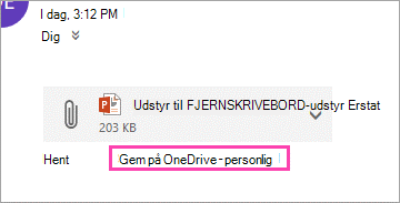 Downloadlink til at gemme en vedhæftet fil på OneDrive.
