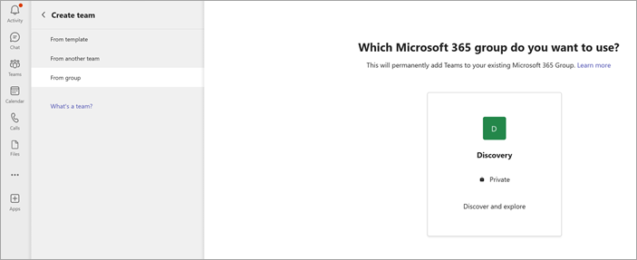 Skærmbillede, der viser, hvordan du opretter et team fra tilgængelige Microsoft 365-grupper
