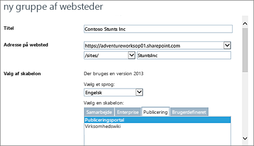 Øverste halvdel af dialogboksen Ny Gruppe af websteder med fremhævet Publiceringsportal 