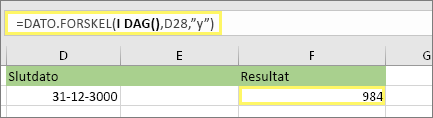 =DATO.FORSKEL(IDAG(),D28,"y") og resultatet: 984