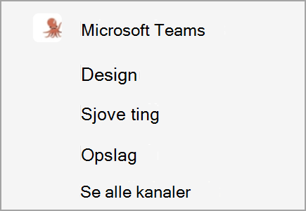 Et team kaldet Microsoft Teams har kanaler til Design, Sjove ting og Research. Flere kanaler er skjulte.