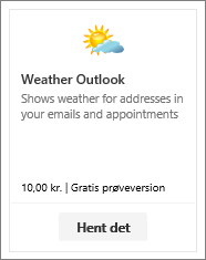 Skærmbillede af tilføjelsesprogrammet Weather Outlook tilgængeligt med en gratis prøveversion eller en betaling.