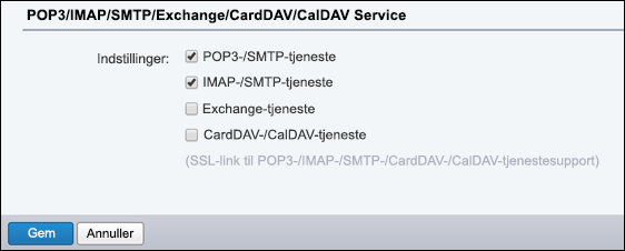 Vælg POP3/SMTP og IMAP/SMTP.