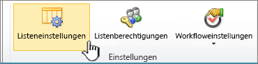 Schaltfläche "Listeneinstellungen" im Seitenmenüband