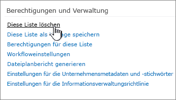 "Diese Liste löschen" unter "Berechtigungen und Verwaltung"