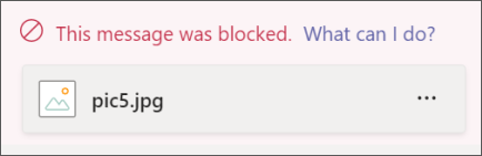 Eine Nachricht mit einer Bildanlage wurde blockiert, da sie unangemessene Inhalte enthält. Die Nachricht ist rot hervorgehoben und besagt: "Diese Nachricht wurde von der Organisationsrichtlinie blockiert"