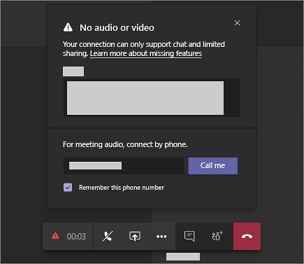 Eine Fehlermeldung mit der Meldung "No audio or video" (Keine Audio- oder Videodaten) und enthält Platz für die Eingabe einer Telefonnummer, damit Teams Sie anrufen kann.