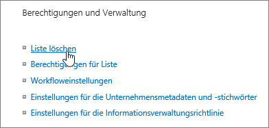 Dialogfeld "Listeneinstellungen", "Diese Liste löschen" hervorgehoben