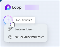 Loop: Neu erstellen und Dropdownmenü.