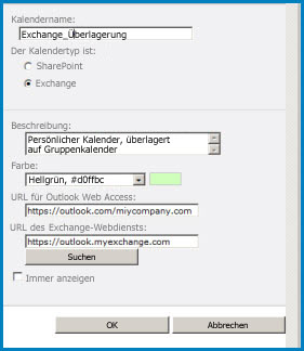 Screenshot des Dialogfelds "Kalenderüberlagerung" in SharePoint Das Dialogfeld zeigt den Kalendernamen, den Kalendertyp (Exchange) an und gibt die URLs für Outlook Web Access und Exchange Web Access an.