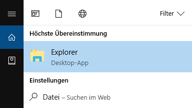 Geben Sie in der Startleiste den Namen "Datei-Explorer" ein, und öffnen Sie den Datei-Explorer.