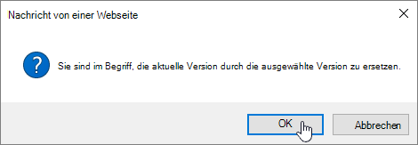 Bestätigungsdialogfeld "Version wiederherstellen", "OK" ausgewählt